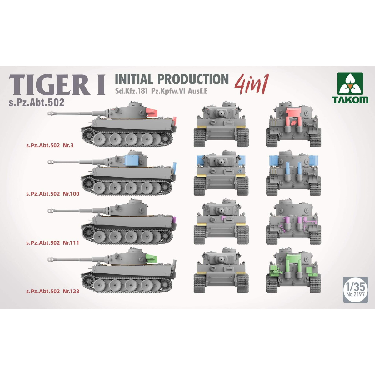 TAK2197 Tiger I Initial Production 4 in 1 s.Pz.Abt. 502